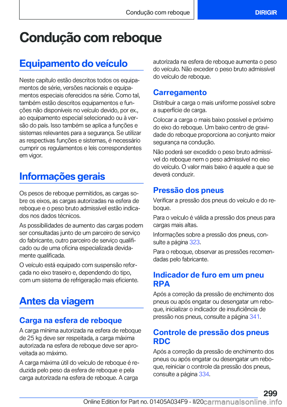 BMW X3 2020  Manual do condutor (in Portuguese) �C�o�n�d�u�