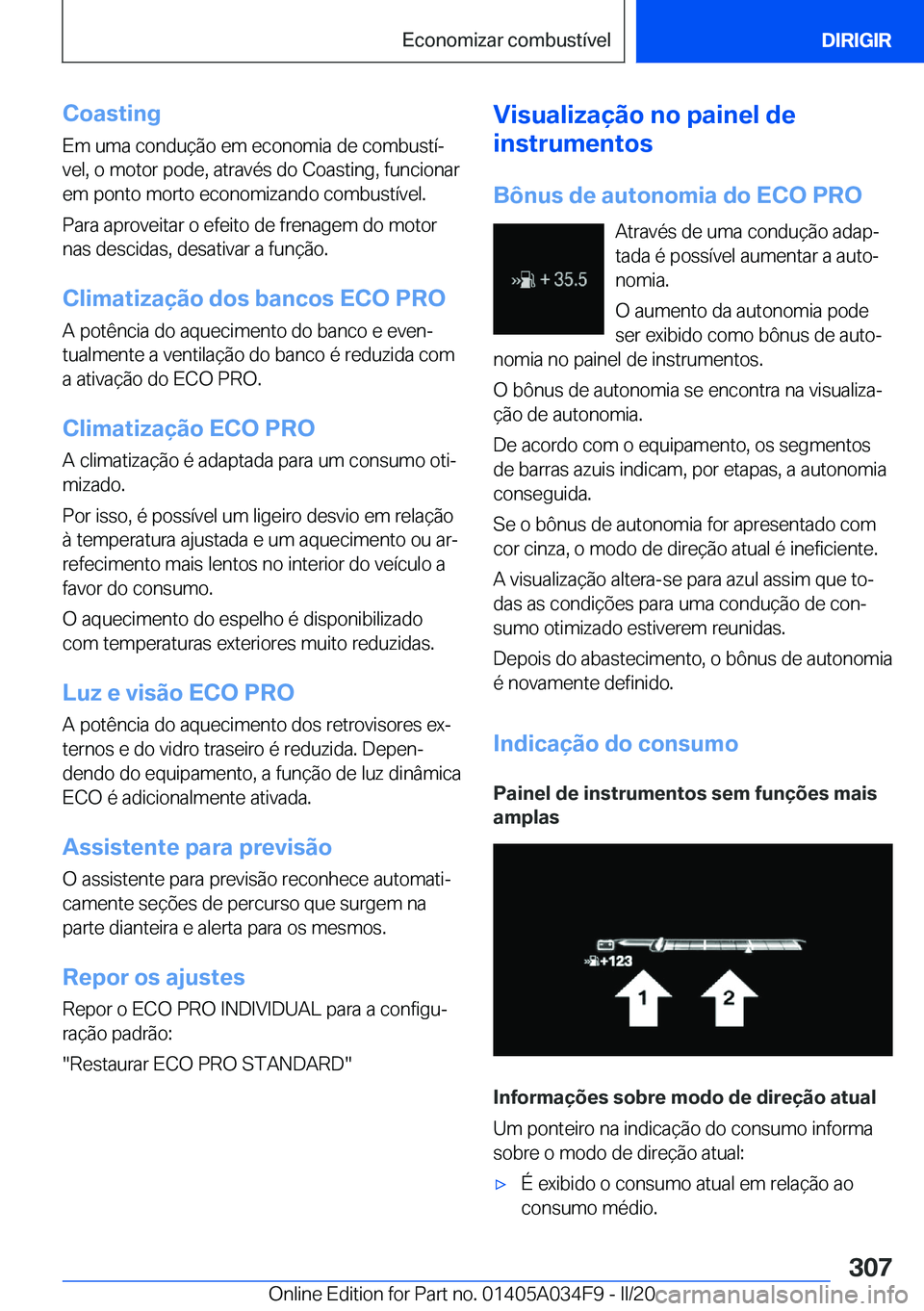 BMW X3 2020  Manual do condutor (in Portuguese) �C�o�a�s�t�i�n�g
�E�m��u�m�a��c�o�n�d�u�