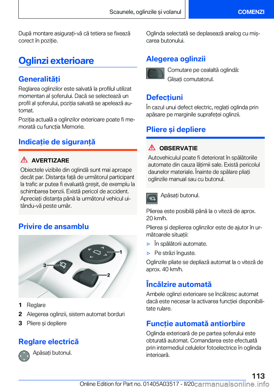 BMW X3 2020  Ghiduri De Utilizare (in Romanian) �D�u�p�ă��m�o�n�t�a�r�e��a�s�i�g�u�r�a*�i�-�v�ă��c�ă��t�e�t�i�e�r�a��s�e��f�i�x�e�a�z�ă
�c�o�r�e�c�t��
