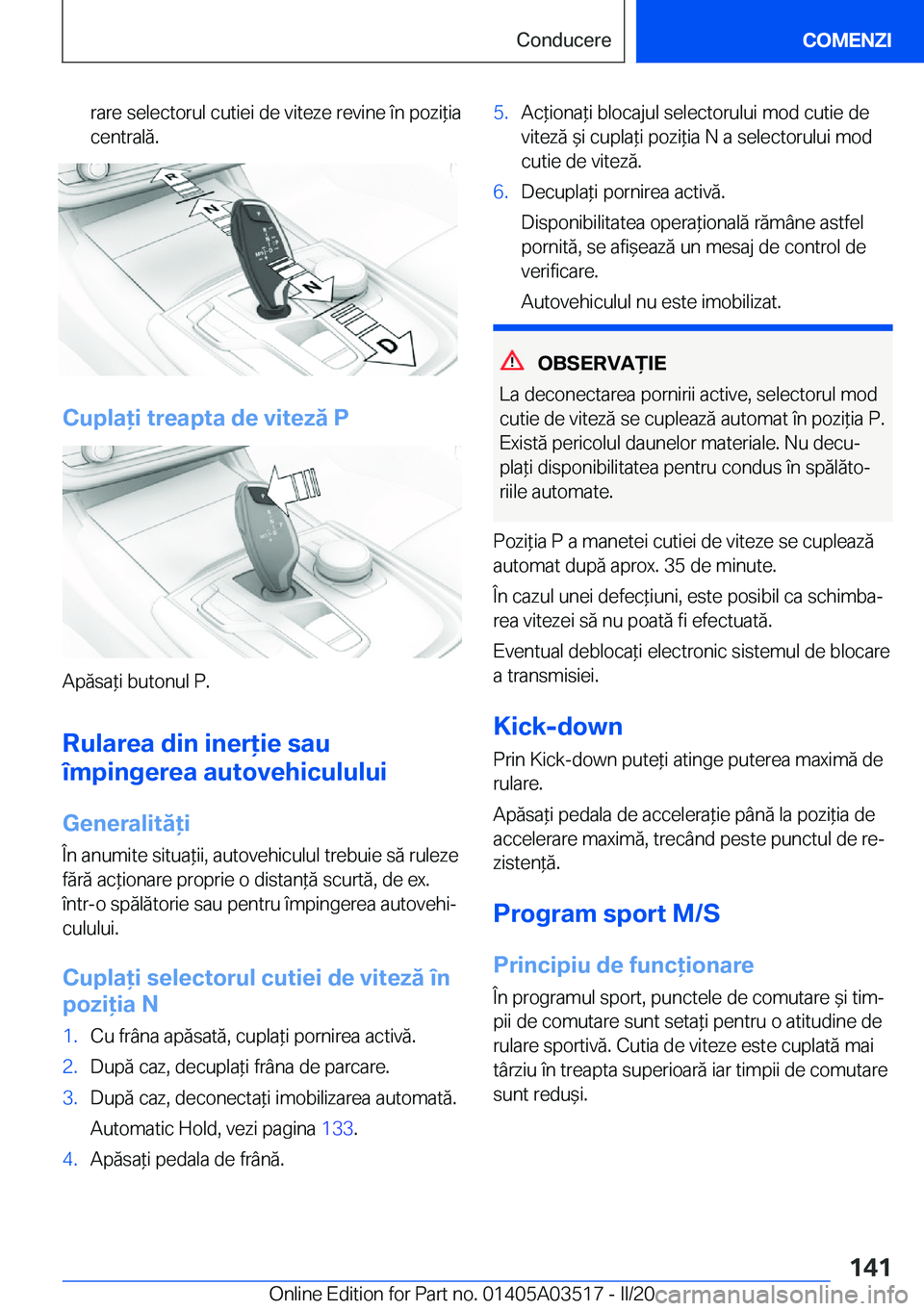 BMW X3 2020  Ghiduri De Utilizare (in Romanian) �r�a�r�e��s�e�l�e�c�t�o�r�u�l��c�u�t�i�e�i��d�e��v�i�t�e�z�e��r�e�v�i�n�e��