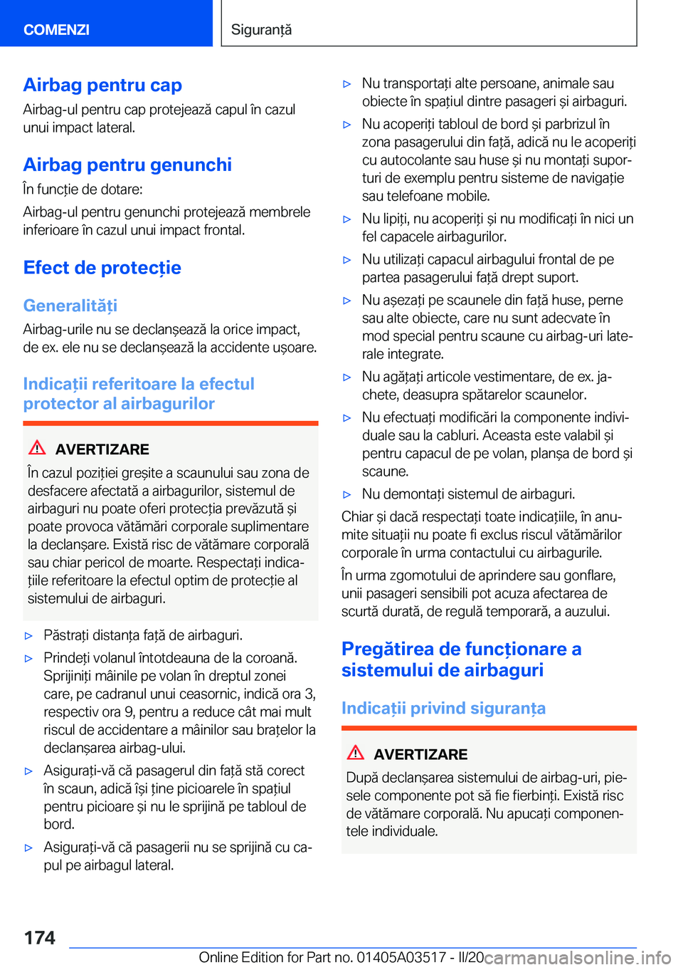 BMW X3 2020  Ghiduri De Utilizare (in Romanian) �A�i�r�b�a�g��p�e�n�t�r�u��c�a�p
�A�i�r�b�a�g�-�u�l��p�e�n�t�r�u��c�a�p��p�r�o�t�e�j�e�a�z�ă��c�a�p�u�l��