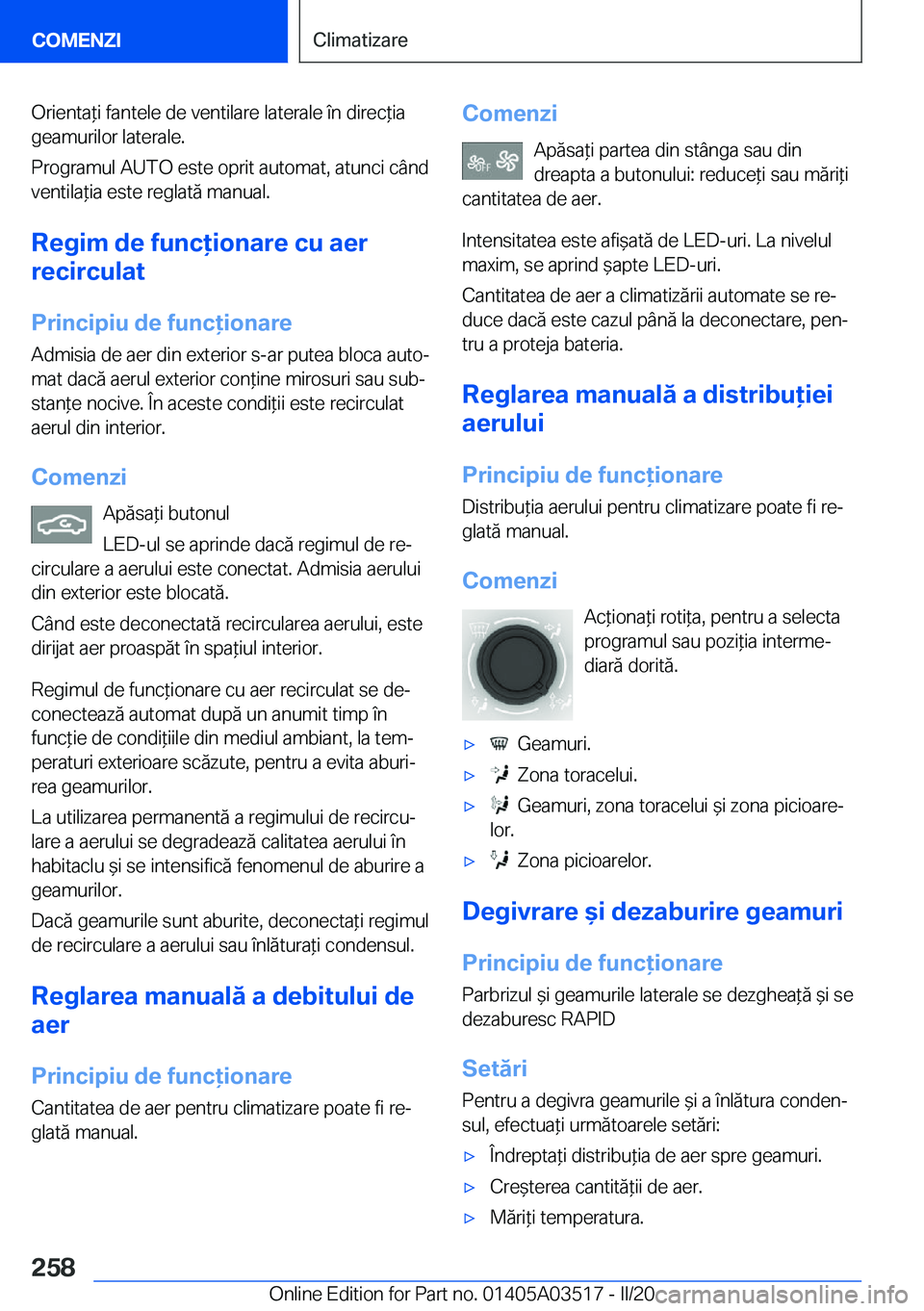 BMW X3 2020  Ghiduri De Utilizare (in Romanian) �O�r�i�e�n�t�a*�i��f�a�n�t�e�l�e��d�e��v�e�n�t�i�l�a�r�e��l�a�t�e�r�a�l�e��
