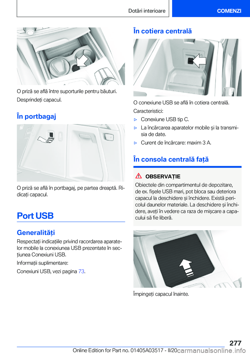 BMW X3 2020  Ghiduri De Utilizare (in Romanian) �O��p�r�i�z�ă��s�e��a�f�l�ă��