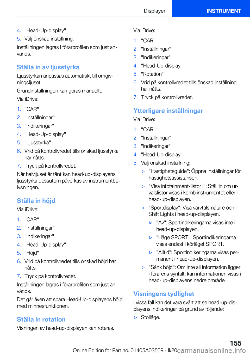 BMW X3 2020  InstruktionsbÖcker (in Swedish) �4�.��H�e�a�d�-�U�p�-�d�i�s�p�l�a�y��5�.�V�ä�l�j��