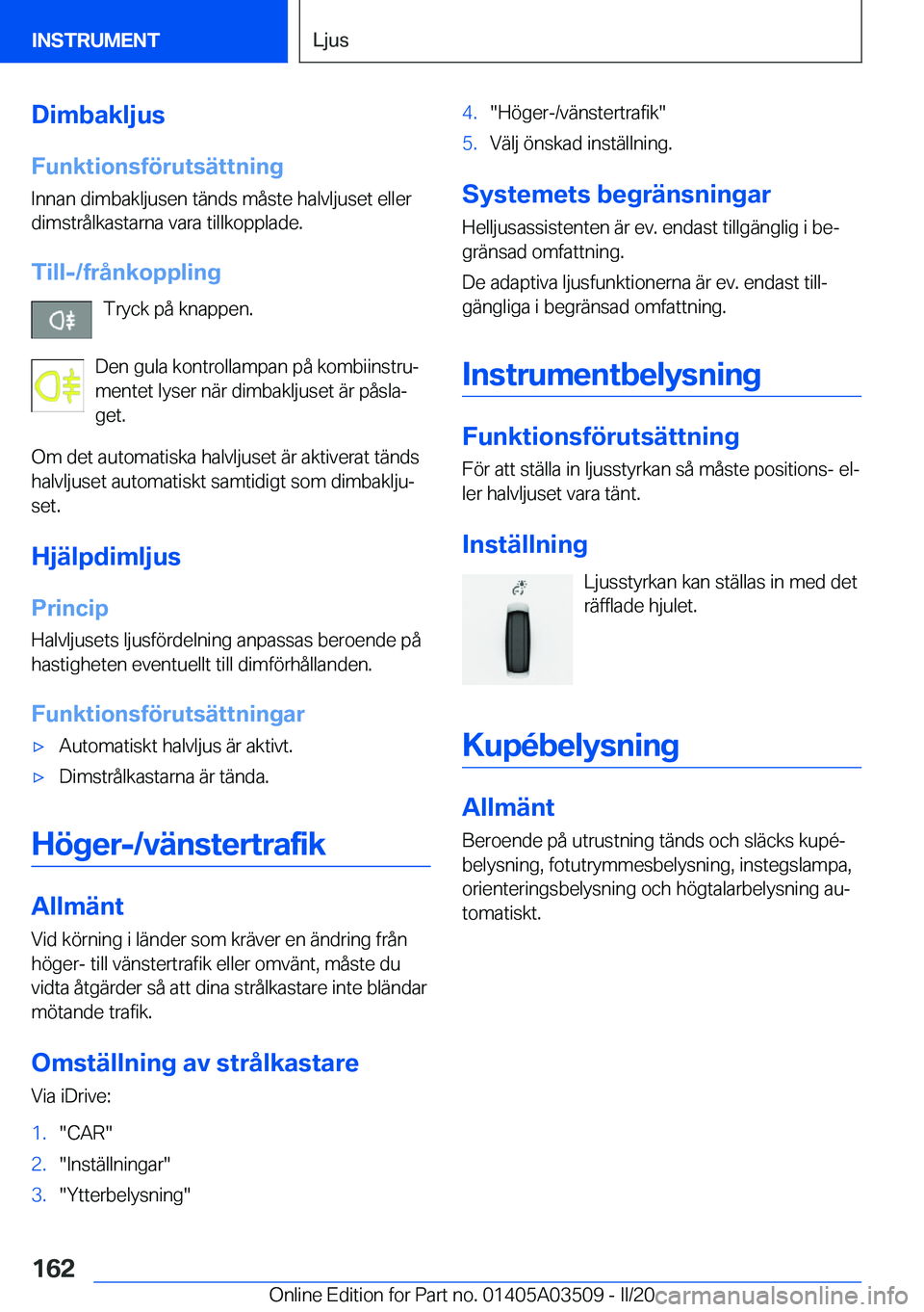BMW X3 2020  InstruktionsbÖcker (in Swedish) �D�i�m�b�a�k�l�j�u�s�F�u�n�k�t�i�o�n�s�f�