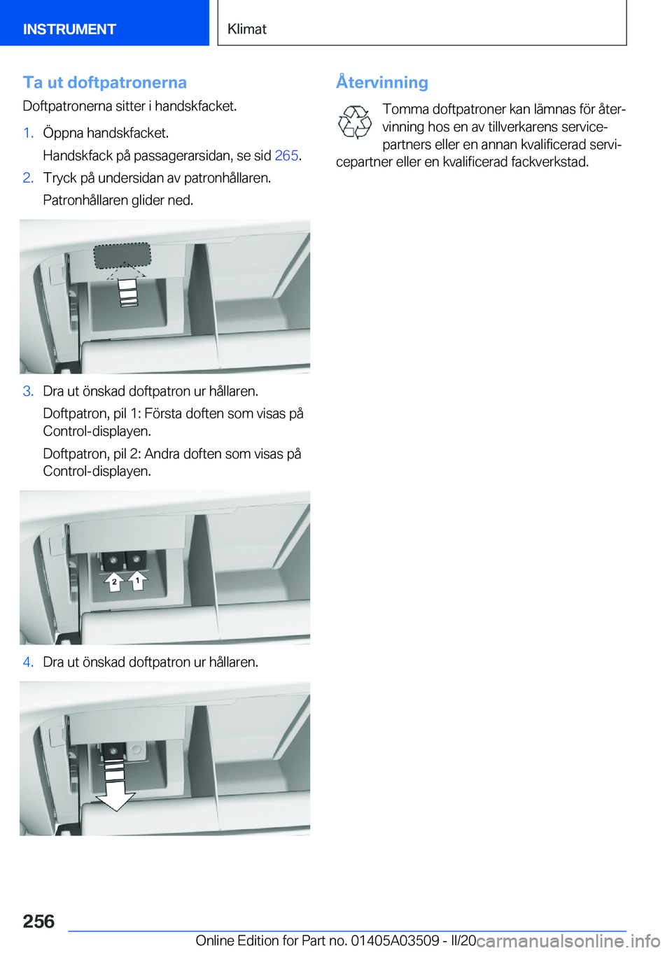 BMW X3 2020  InstruktionsbÖcker (in Swedish) �T�a��u�t��d�o�f�t�p�a�t�r�o�n�e�r�n�a
�D�o�f�t�p�a�t�r�o�n�e�r�n�a��s�i�t�t�e�r��i��h�a�n�d�s�k�f�a�c�k�e�t�.�1�.�