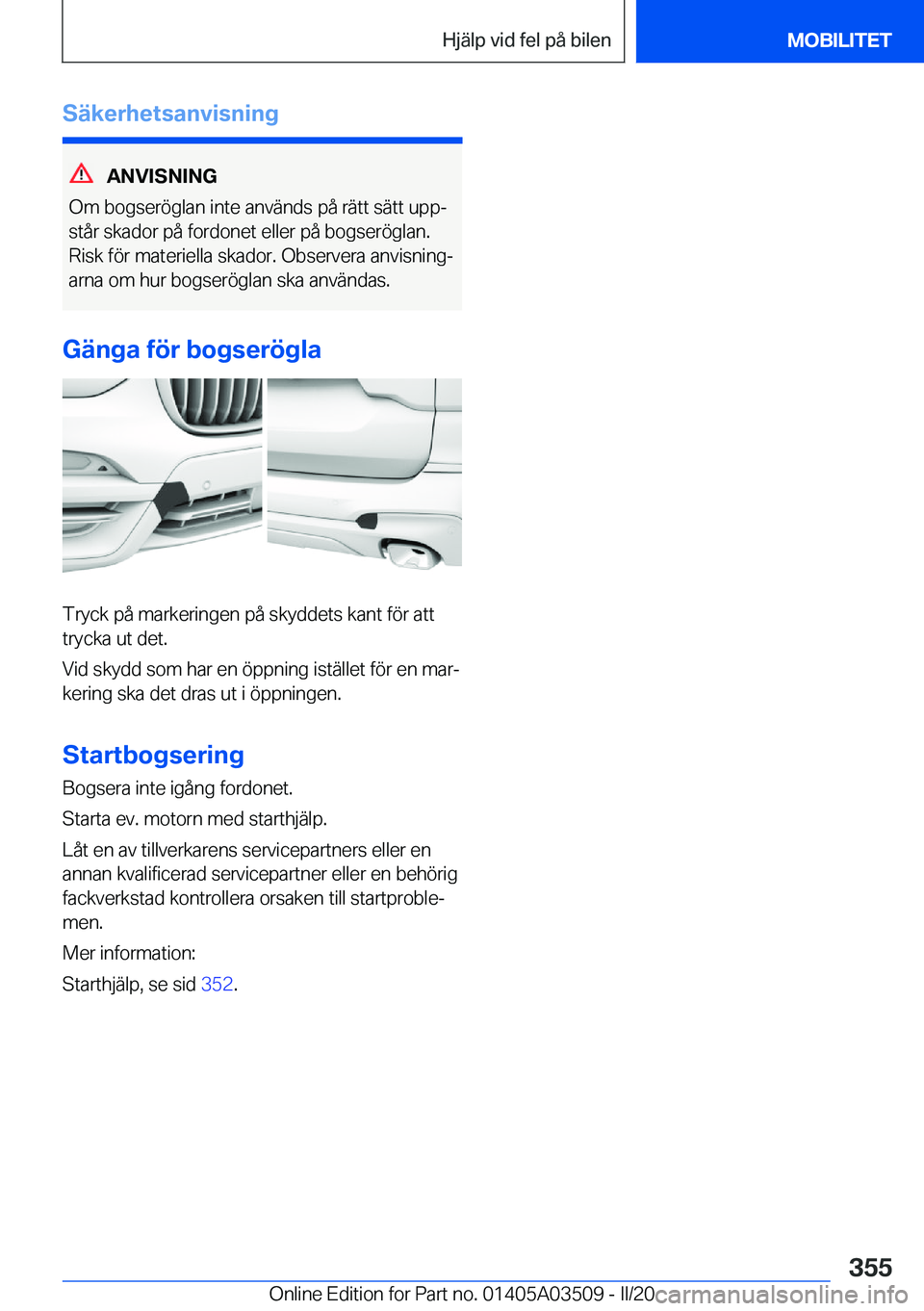 BMW X3 2020  InstruktionsbÖcker (in Swedish) �S�ä�k�e�r�h�e�t�s�a�n�v�i�s�n�i�n�g
�A�N�V�I�S�N�I�N�G
�O�m��b�o�g�s�e�r�