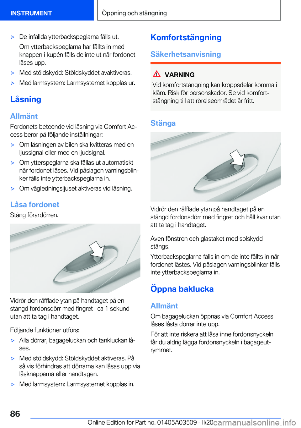 BMW X3 2020  InstruktionsbÖcker (in Swedish) 'x�D�e��i�n�f�ä�l�l�d�a��y�t�t�e�r�b�a�c�k�s�p�e�g�l�a�r�n�a��f�ä�l�l�s��u�t�.
�O�m��y�t�t�e�r�b�a�c�k�s�p�e�g�l�a�r�n�a��h�a�r��f�ä�l�l�t�s��i�n��m�e�d
�k�n�a�p�p�e�n��i��k�u�p�