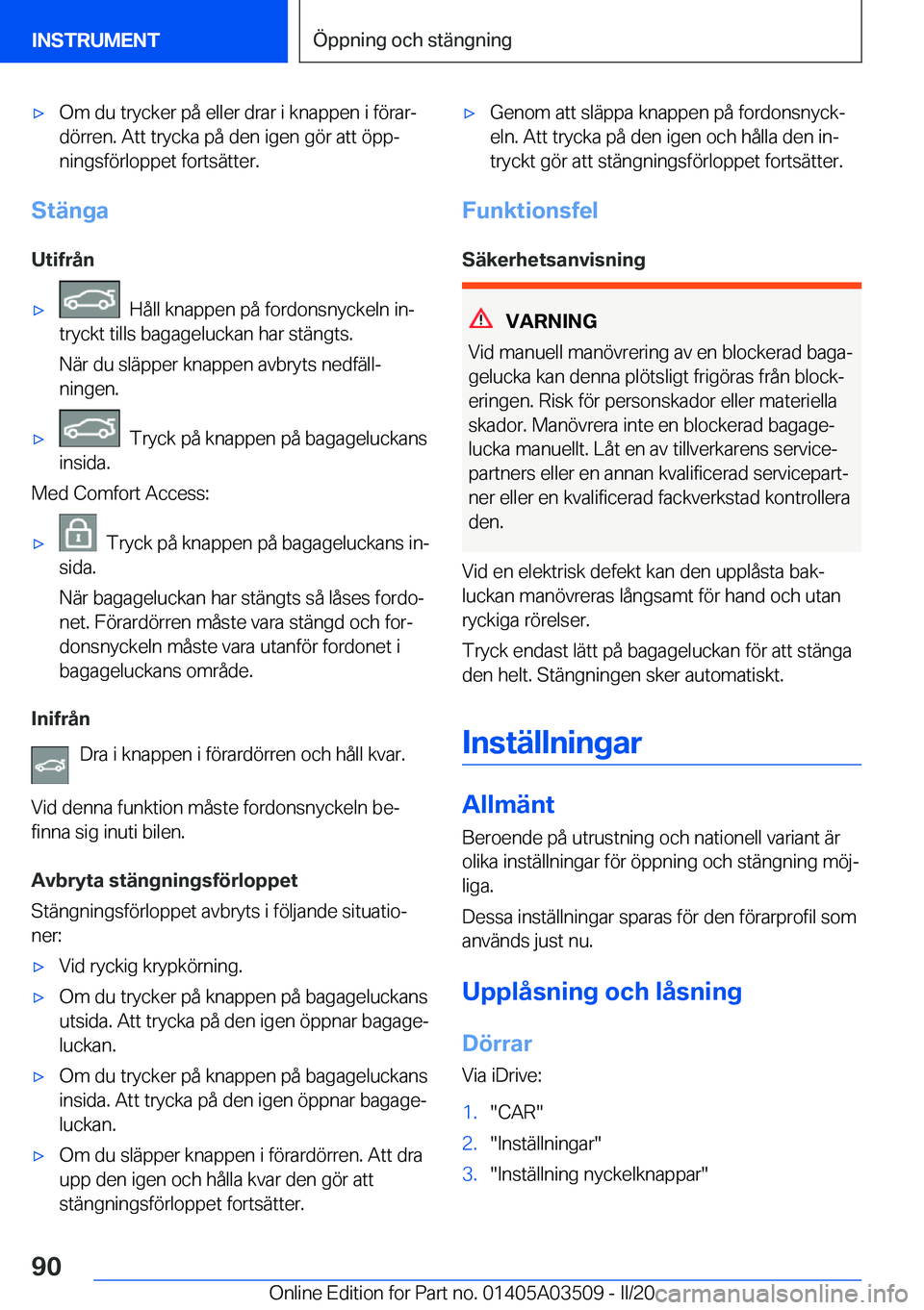 BMW X3 2020  InstruktionsbÖcker (in Swedish) 'x�O�m��d�u��t�r�y�c�k�e�r��p�å��e�l�l�e�r��d�r�a�r��i��k�n�a�p�p�e�n��i��f�