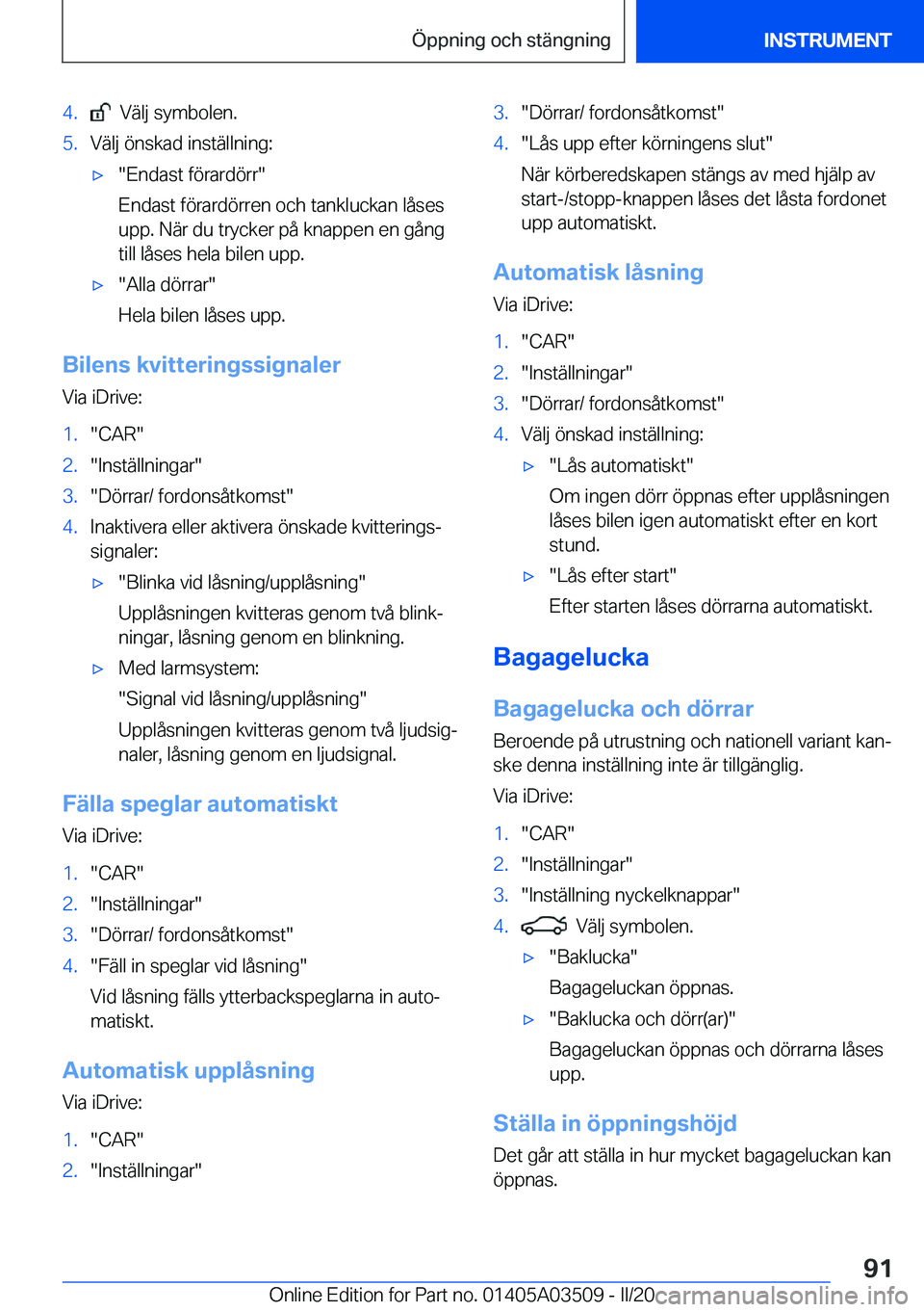 BMW X3 2020  InstruktionsbÖcker (in Swedish) �4�.���V�ä�l�j��s�y�m�b�o�l�e�n�.�5�.�V�ä�l�j��