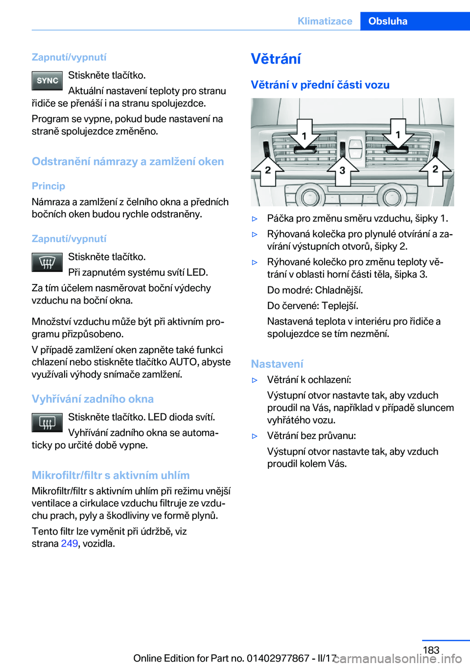 BMW X3 2017  Návod na použití (in Czech) �Z�a�p�n�u�t�