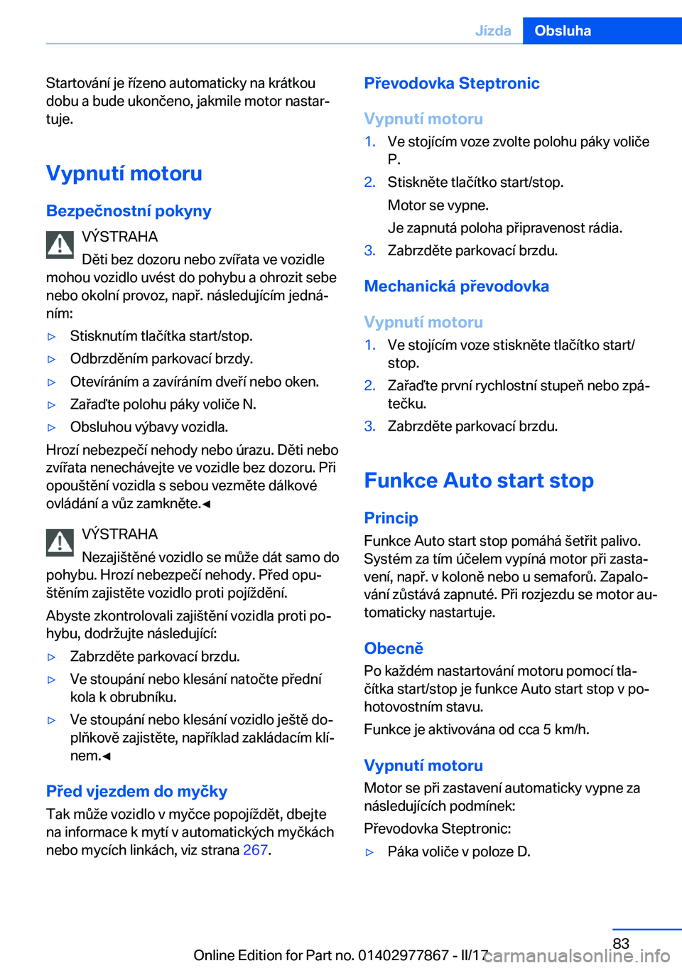BMW X3 2017  Návod na použití (in Czech) �S�t�a�r�t�o�v�á�n�