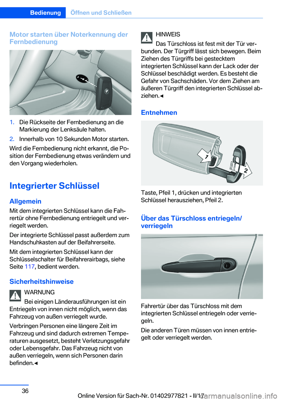 BMW X3 2017  Betriebsanleitungen (in German) �M�o�t�o�r��s�t�a�r�t�e�n��