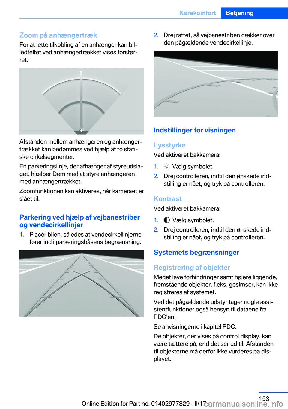 BMW X3 2017  InstruktionsbØger (in Danish) �Z�o�o�m��p�å��a�n�h�æ�n�g�e�r�t�r�æ�k�F�o�r� �a�t� �l�e�t�t�e� �t�i�l�k�o�b�l�i�n�g� �a�f� �e�n� �a�n�h�æ�n�g�e�r� �k�a�n� �b�i�lj�l�e�d�f�e�l�t�e�t� �v�e�d� �a�n�h�æ�n�g�e�r�t�r�æ�k�k�e�t� 