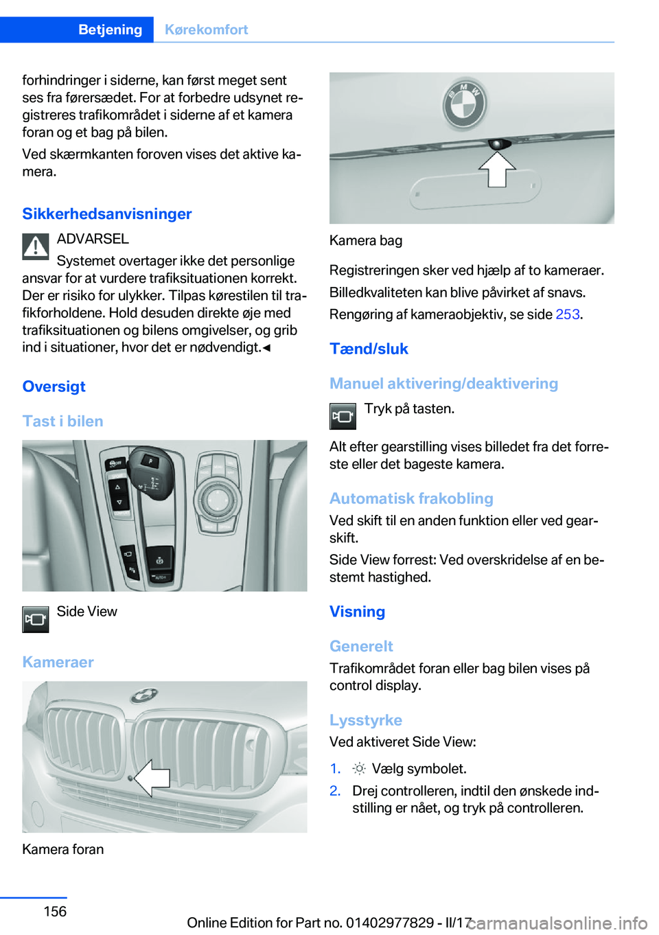 BMW X3 2017  InstruktionsbØger (in Danish) �f�o�r�h�i�n�d�r�i�n�g�e�r� �i� �s�i�d�e�r�n�e�,� �k�a�n� �f�