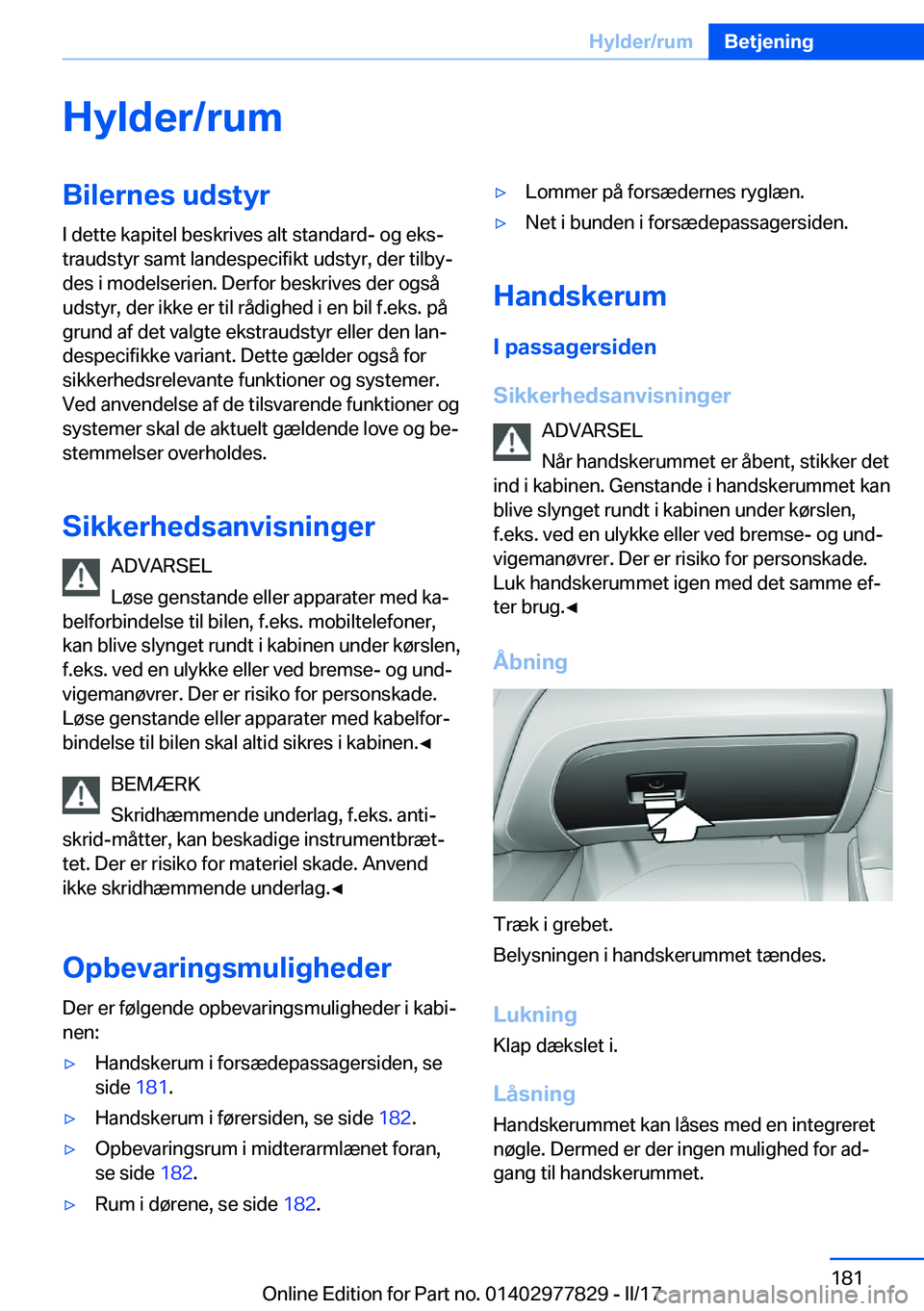 BMW X3 2017  InstruktionsbØger (in Danish) �H�y�l�d�e�r�/�r�u�m�B�i�l�e�r�n�e�s��u�d�s�t�y�r�I� �d�e�t�t�e� �k�a�p�i�t�e�l� �b�e�s�k�r�i�v�e�s� �a�l�t� �s�t�a�n�d�a�r�d�-� �o�g� �e�k�sj
�t�r�a�u�d�s�t�y�r� �s�a�m�t� �l�a�n�d�e�s�p�e�c�i�f�i�