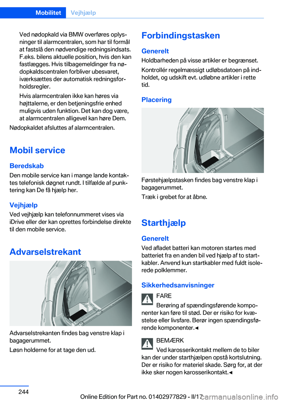 BMW X3 2017  InstruktionsbØger (in Danish) �V�e�d� �n�
