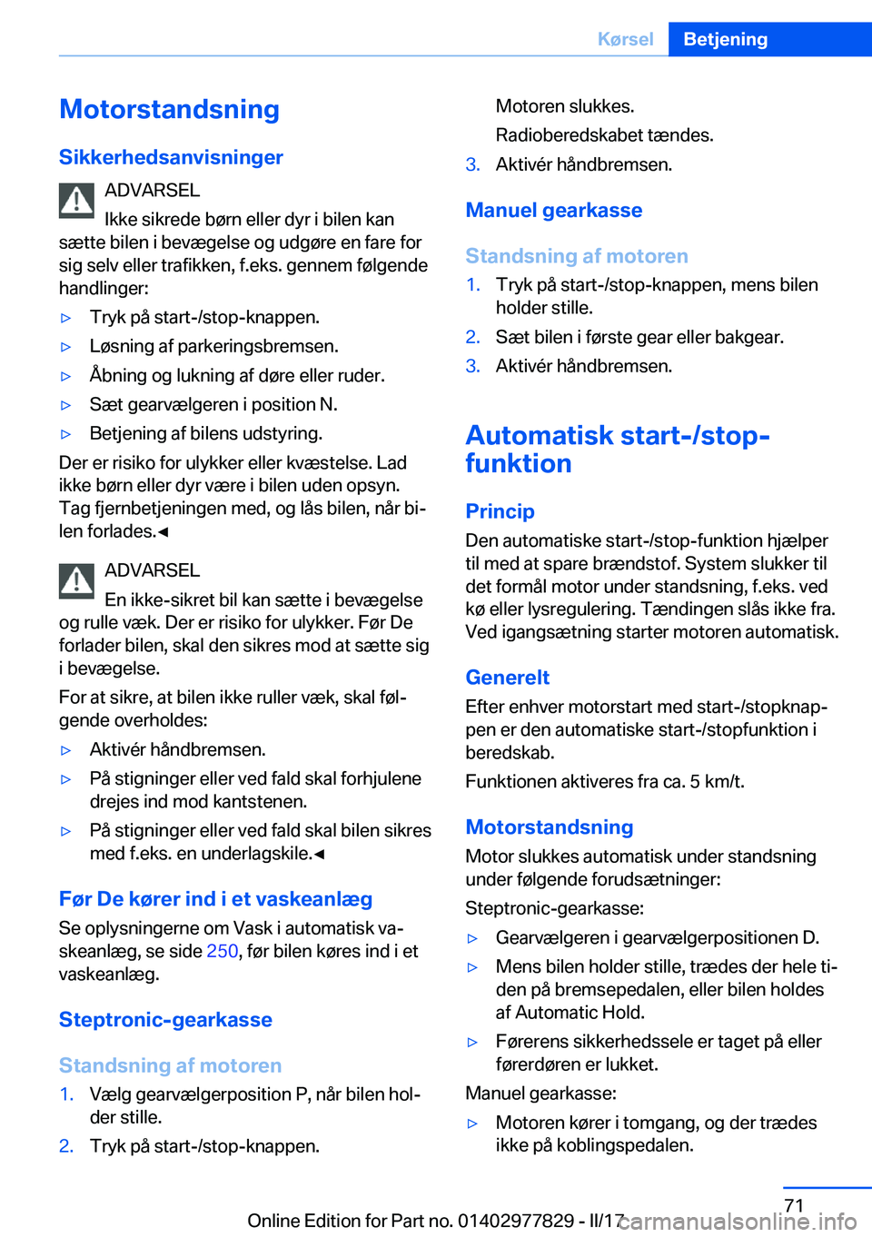 BMW X3 2017  InstruktionsbØger (in Danish) �M�o�t�o�r�s�t�a�n�d�s�n�i�n�g
�S�i�k�k�e�r�h�e�d�s�a�n�v�i�s�n�i�n�g�e�r �A�D�V�A�R�S�E�L
�I�k�k�e� �s�i�k�r�e�d�e� �b�
