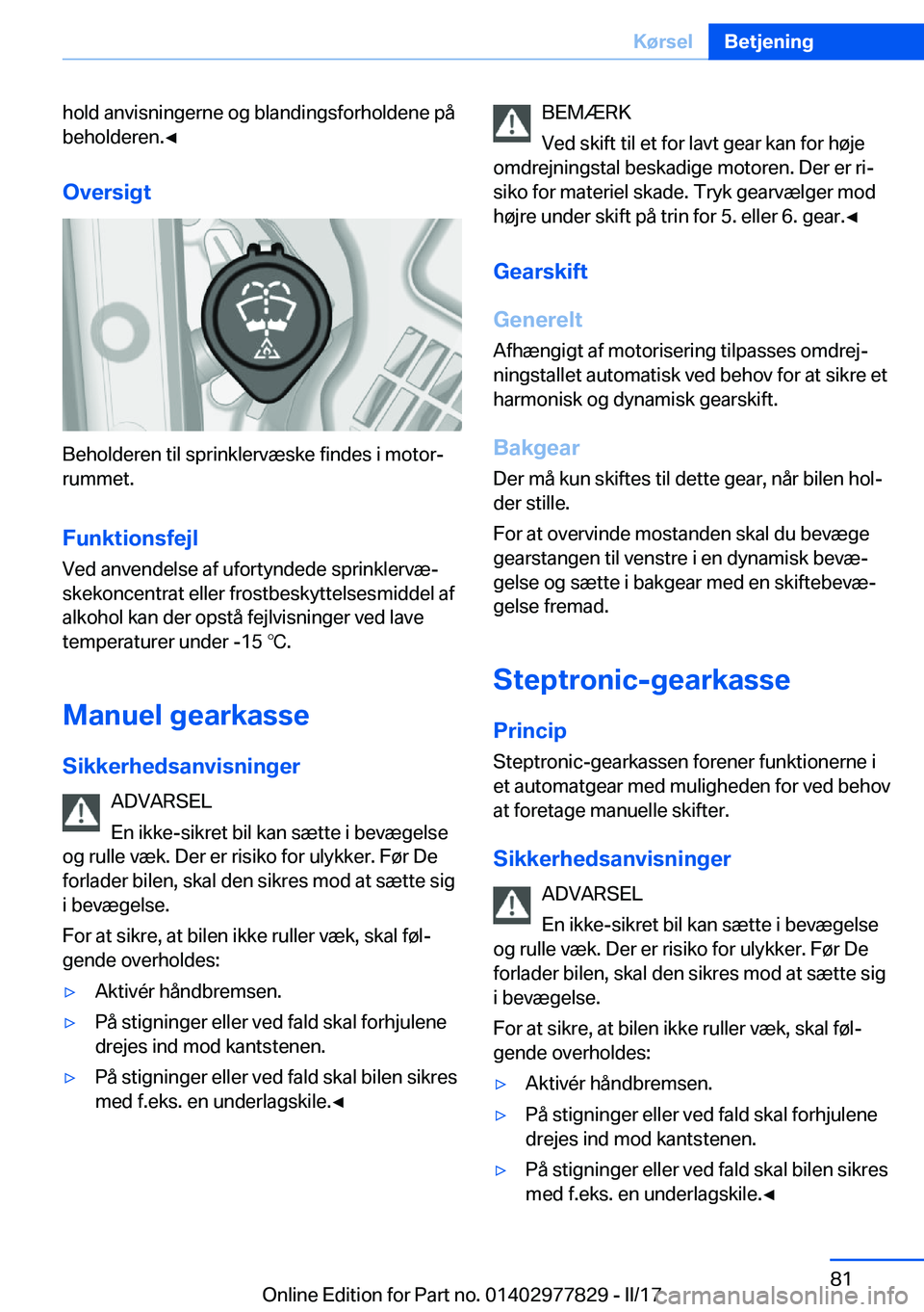 BMW X3 2017  InstruktionsbØger (in Danish) �h�o�l�d� �a�n�v�i�s�n�i�n�g�e�r�n�e� �o�g� �b�l�a�n�d�i�n�g�s�f�o�r�h�o�l�d�e�n�e� �p�å
�b�e�h�o�l�d�e�r�e�n�.'