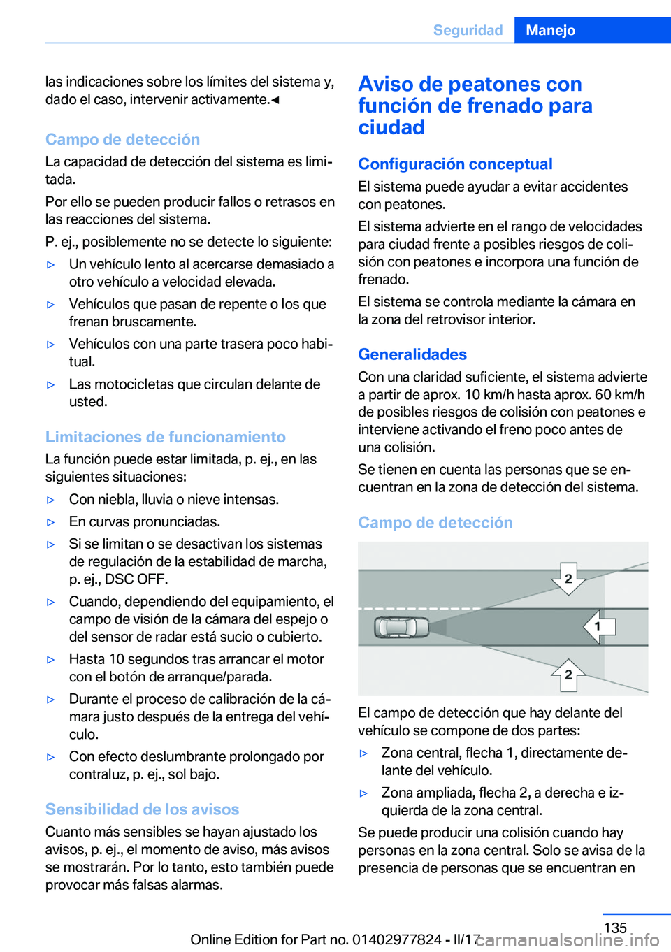 BMW X3 2017  Manuales de Empleo (in Spanish) �l�a�s� �i�n�d�i�c�a�c�i�o�n�e�s� �s�o�b�r�e� �l�o�s� �l�