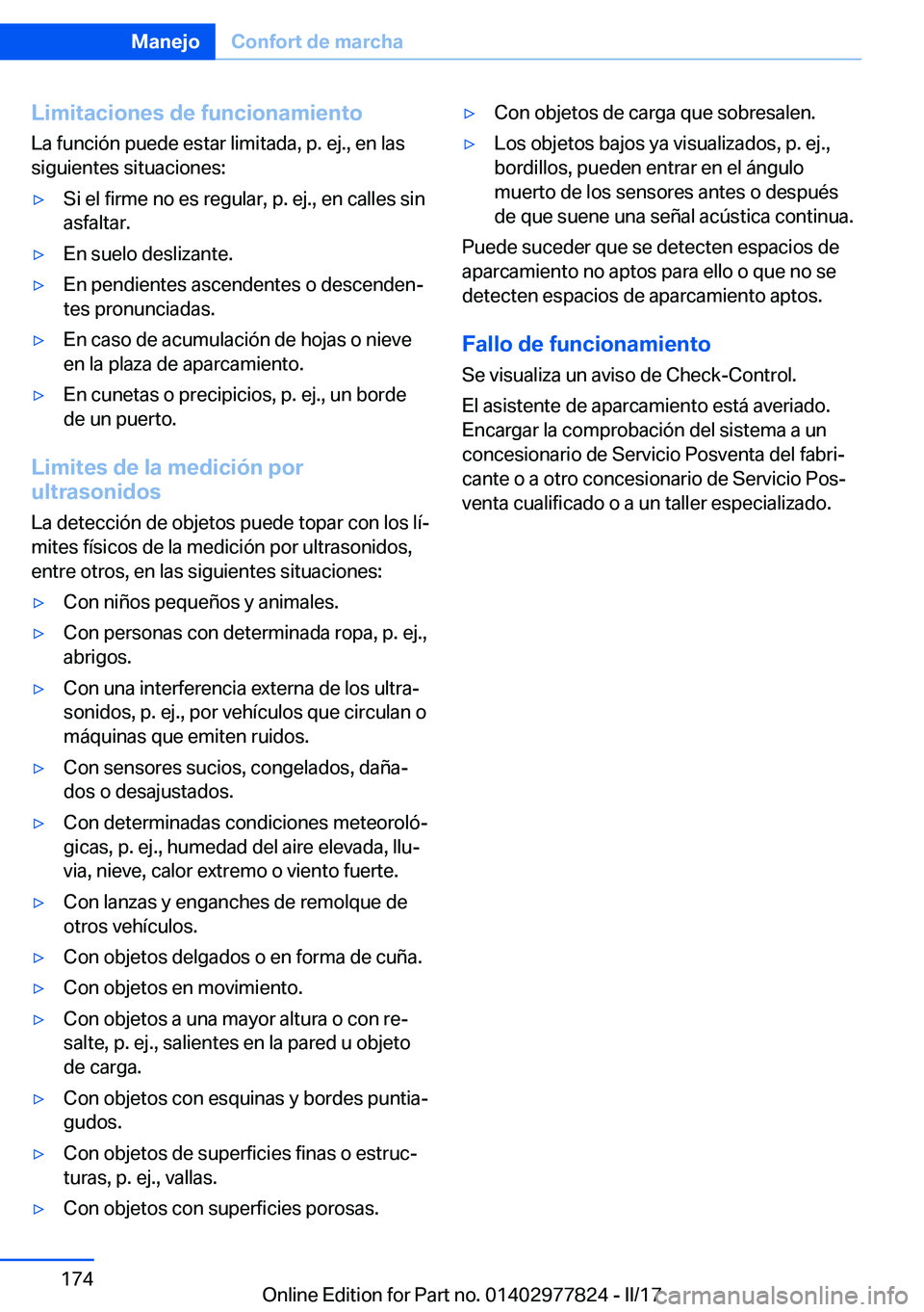 BMW X3 2017  Manuales de Empleo (in Spanish) �L�i�m�i�t�a�c�i�o�n�e�s��d�e��f�u�n�c�i�o�n�a�m�i�e�n�t�o�L�a� �f�u�n�c�i�