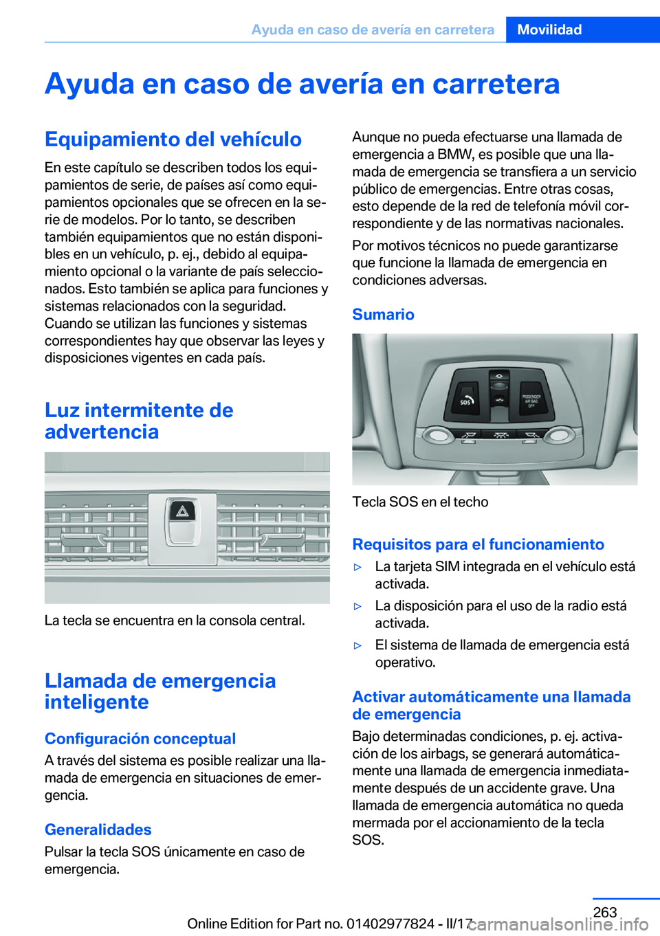 BMW X3 2017  Manuales de Empleo (in Spanish) �A�y�u�d�a��e�n��c�a�s�o��d�e��a�v�e�r�