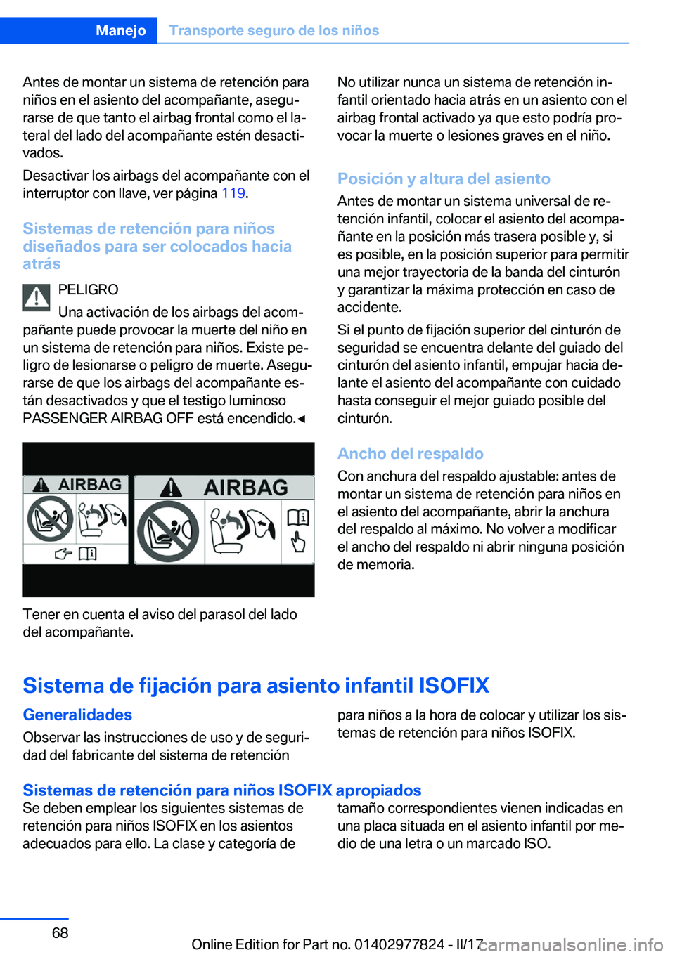 BMW X3 2017  Manuales de Empleo (in Spanish) �A�n�t�e�s� �d�e� �m�o�n�t�a�r� �u�n� �s�i�s�t�e�m�a� �d�e� �r�e�t�e�n�c�i�