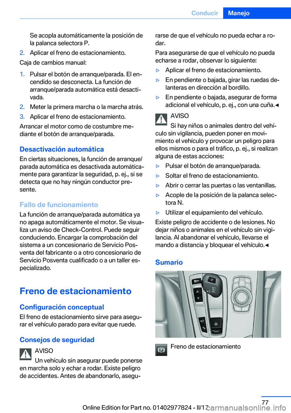 BMW X3 2017  Manuales de Empleo (in Spanish) �S�e� �a�c�o�p�l�a� �a�u�t�o�m�á�t�i�c�a�m�e�n�t�e� �l�a� �p�o�s�i�c�i�