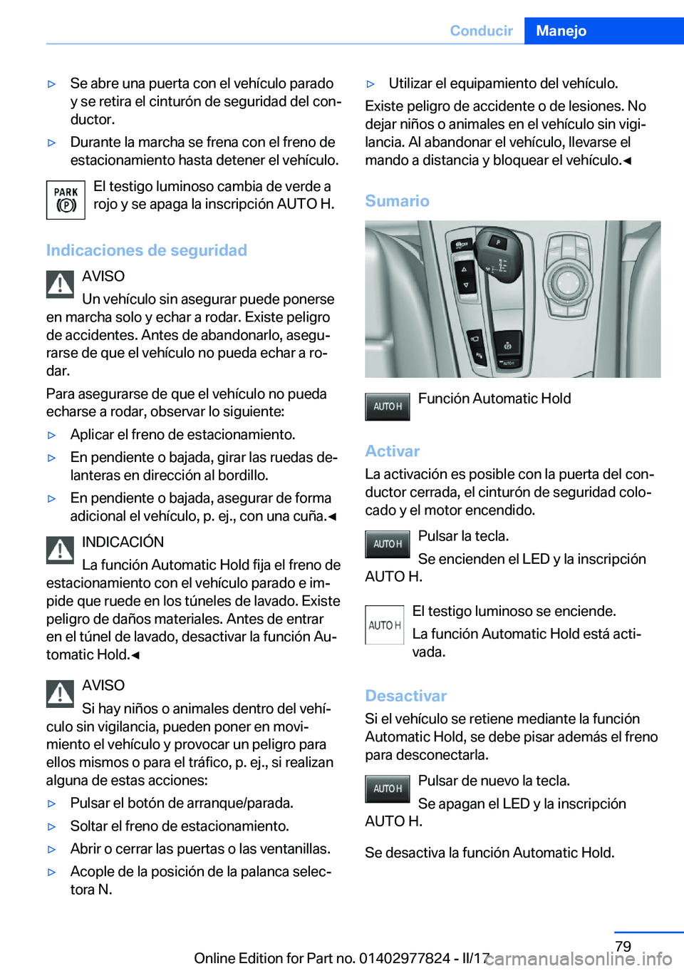 BMW X3 2017  Manuales de Empleo (in Spanish) 'y�S�e� �a�b�r�e� �u�n�a� �p�u�e�r�t�a� �c�o�n� �e�l� �v�e�h�
