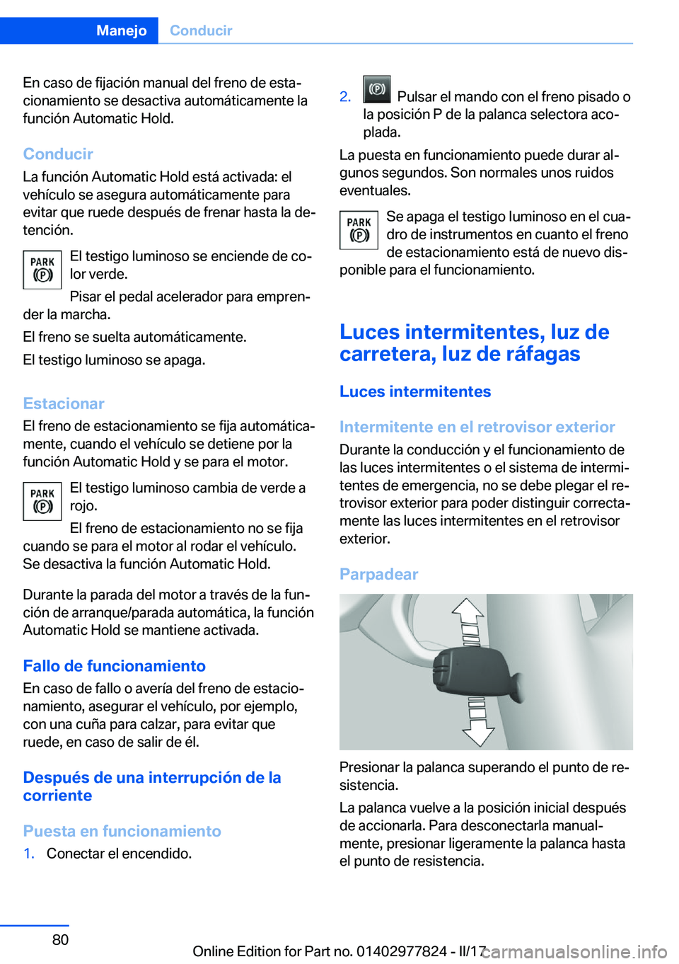 BMW X3 2017  Manuales de Empleo (in Spanish) �E�n� �c�a�s�o� �d�e� �f�i�j�a�c�i�