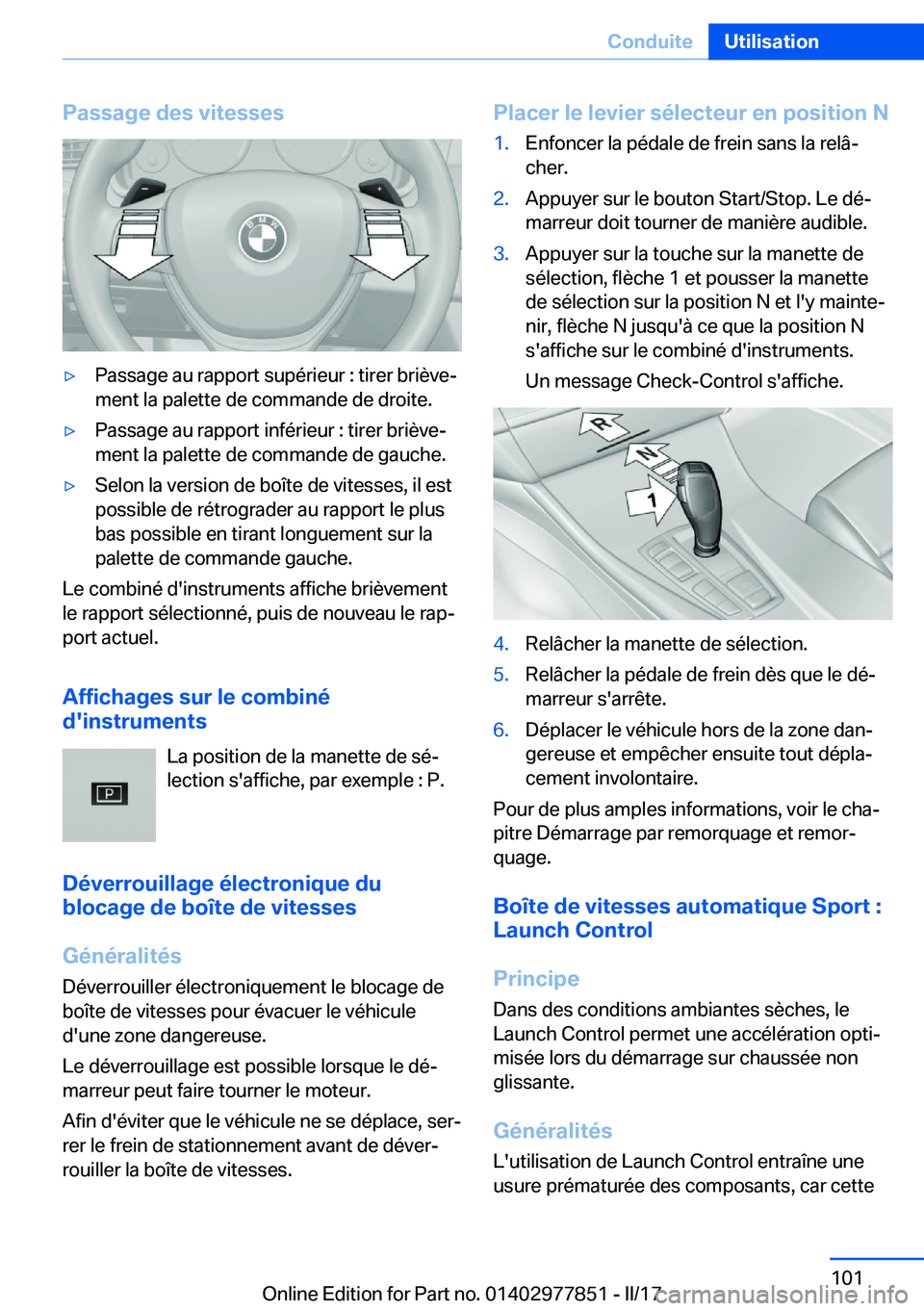 BMW X3 2017  Notices Demploi (in French) �P�a�s�s�a�g�e��d�e�s��v�i�t�e�s�s�e�s'y�P�a�s�s�a�g�e� �a�u� �r�a�p�p�o�r�t� �s�u�p�é�r�i�e�u�r� �:� �t�i�r�e�r� �b�r�i�è�v�ej
�m�e�n�t� �l�a� �p�a�l�e�t�t�e� �d�e� �c�o�m�m�a�n�d�e� �d�e� �