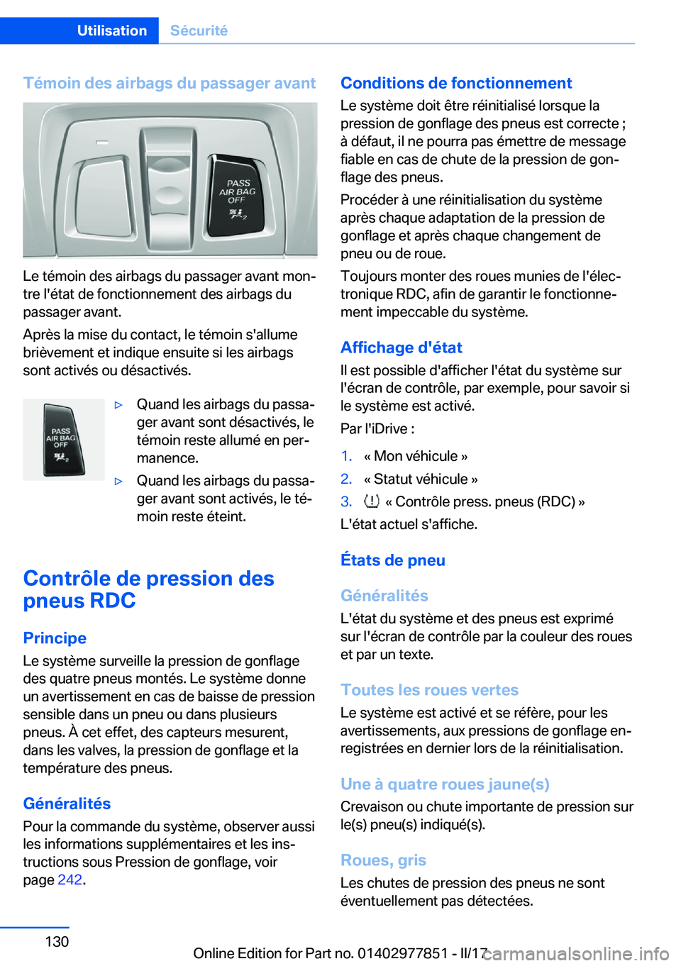 BMW X3 2017  Notices Demploi (in French) �T�é�m�o�i�n��d�e�s��a�i�r�b�a�g�s��d�u��p�a�s�s�a�g�e�r��a�v�a�n�t
�L�e� �t�é�m�o�i�n� �d�e�s� �a�i�r�b�a�g�s� �d�u� �p�a�s�s�a�g�e�r� �a�v�a�n�t� �m�o�nj�t�r�e� �l�'�é�t�a�t� �d�e� �f�o