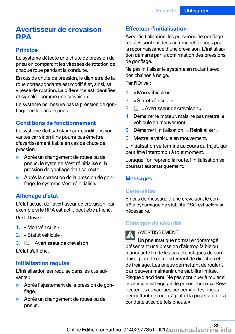 BMW X3 2017  Notices Demploi (in French) �A�v�e�r�t�i�s�s�e�u�r��d�e��c�r�e�v�a�i�s�o�n
�R�P�A
�P�r�i�n�c�i�p�e
�L�e� �s�y�s�t�è�m�e� �d�é�t�e�c�t�e� �u�n�e� �c�h�u�t�e� �d�e� �p�r�e�s�s�i�o�n� �d�e �p�n�e�u� �e�n� �c�o�m�p�a�r�a�n�t� �l