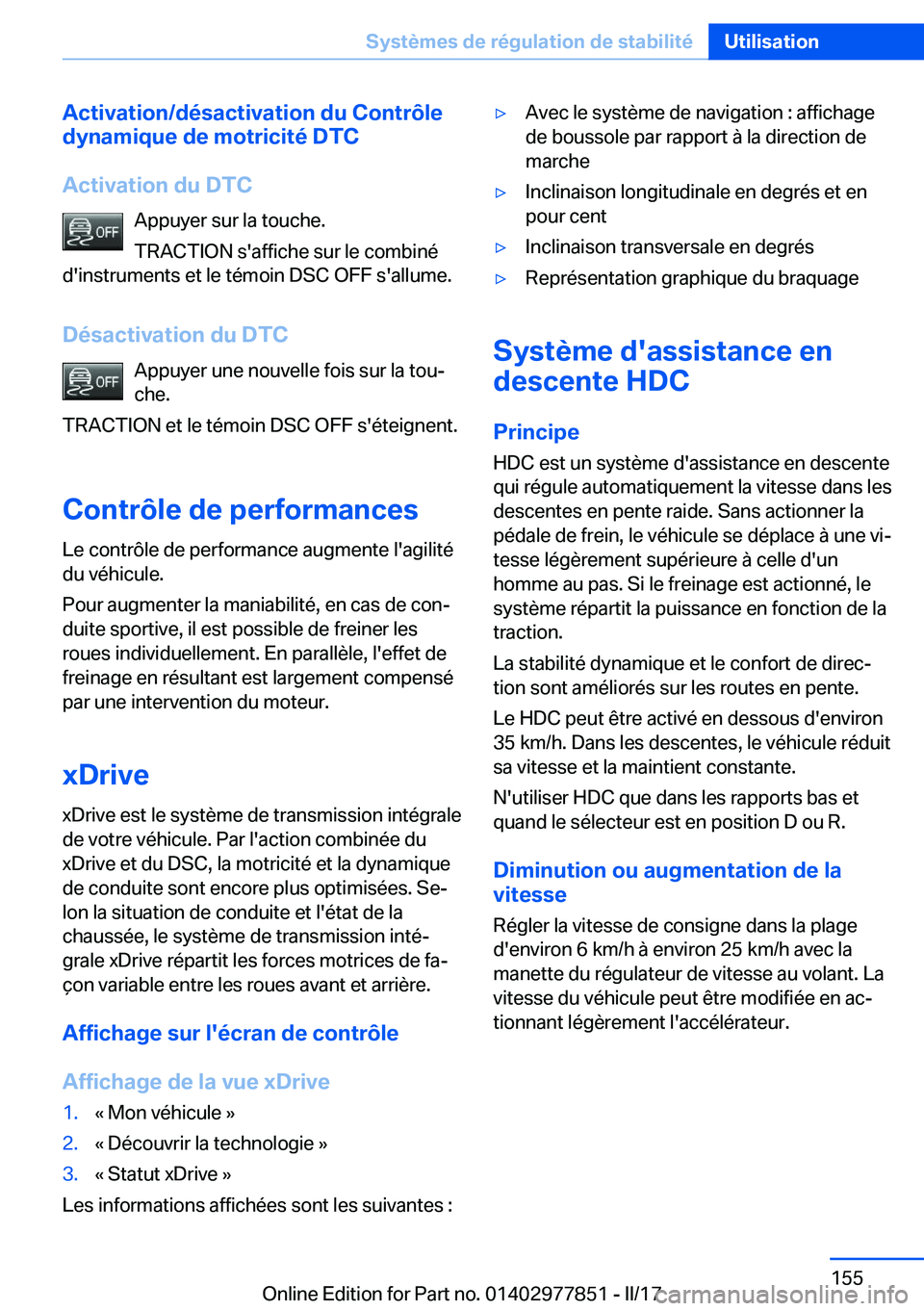 BMW X3 2017  Notices Demploi (in French) �A�c�t�i�v�a�t�i�o�n�/�d�é�s�a�c�t�i�v�a�t�i�o�n��d�u��C�o�n�t�r�