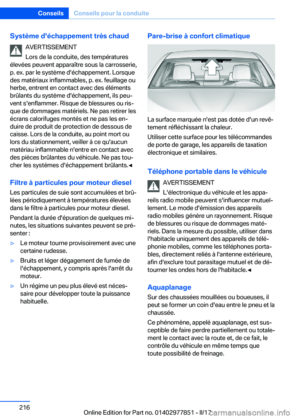 BMW X3 2017  Notices Demploi (in French) �S�y�s�t�è�m�e��d�'�é�c�h�a�p�p�e�m�e�n�t��t�r�è�s��c�h�a�u�d�A�V�E�R�T�I�S�S�E�M�E�N�T
�L�o�r�s� �d�e� �l�a� �c�o�n�d�u�i�t�e�,� �d�e�s� �t�e�m�p�é�r�a�t�u�r�e�s
�é�l�e�v�é�e�s� �p�e�u�v