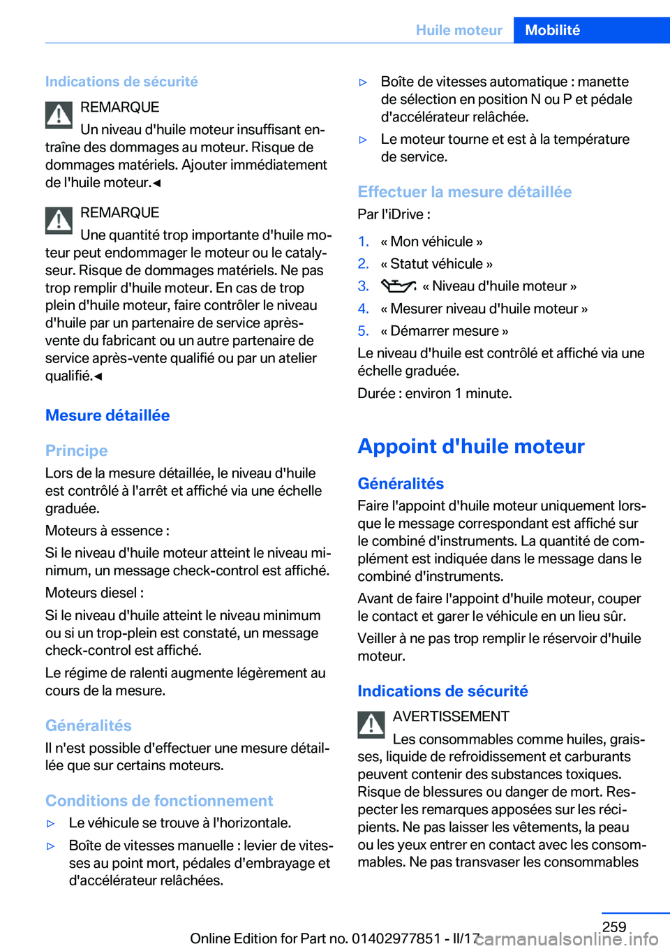 BMW X3 2017  Notices Demploi (in French) �I�n�d�i�c�a�t�i�o�n�s��d�e��s�é�c�u�r�i�t�é�R�E�M�A�R�Q�U�E
�U�n� �n�i�v�e�a�u� �d�'�h�u�i�l�e� �m�o�t�e�u�r� �i�n�s�u�f�f�i�s�a�n�t� �e�nj
�t�r�a�î�n�e� �d�e�s� �d�o�m�m�a�g�e�s� �a�u� �m�