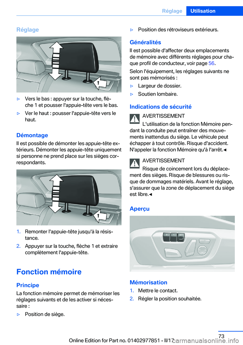 BMW X3 2017  Notices Demploi (in French) �R�é�g�l�a�g�e'y�V�e�r�s� �l�e� �b�a�s� �:� �a�p�p�u�y�e�r� �s�u�r� �l�a� �t�o�u�c�h�e�,� �f�l�èj�c�h�e� �1� �e�t� �p�o�u�s�s�e�r� �l�'�a�p�p�u�i�e�-�t�ê�t�e� �v�e�r�s� �l�e� �b�a�s�.'