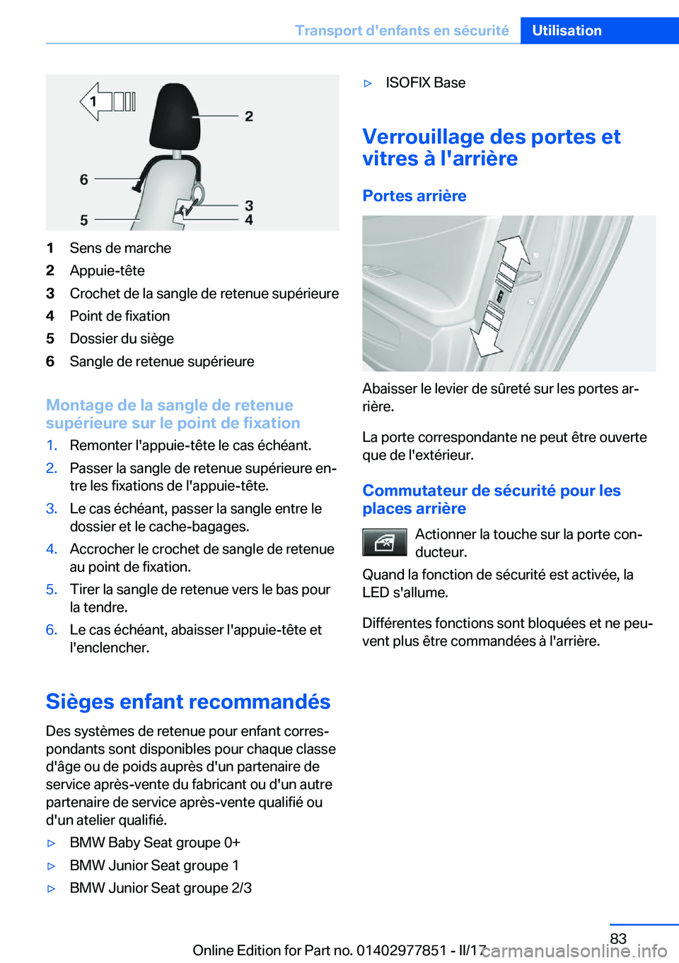 BMW X3 2017  Notices Demploi (in French) �1�S�e�n�s� �d�e� �m�a�r�c�h�e�2�A�p�p�u�i�e�-�t�ê�t�e�3�C�r�o�c�h�e�t� �d�e� �l�a� �s�a�n�g�l�e� �d�e� �r�e�t�e�n�u�e� �s�u�p�é�r�i�e�u�r�e�4�P�o�i�n�t� �d�e� �f�i�x�a�t�i�o�n�5�D�o�s�s�i�e�r� �d�u