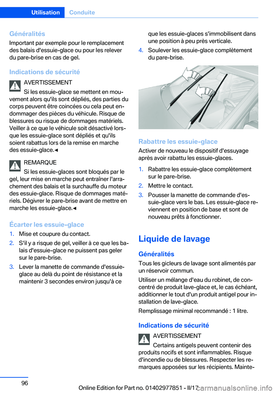 BMW X3 2017  Notices Demploi (in French) �G�é�n�é�r�a�l�i�t�é�s
�I�m�p�o�r�t�a�n�t� �p�a�r� �e�x�e�m�p�l�e� �p�o�u�r� �l�e� �r�e�m�p�l�a�c�e�m�e�n�t
�d�e�s� �b�a�l�a�i�s� �d�'�e�s�s�u�i�e�-�g�l�a�c�e� �o�u� �p�o�u�r� �l�e�s� �r�e�l�e�