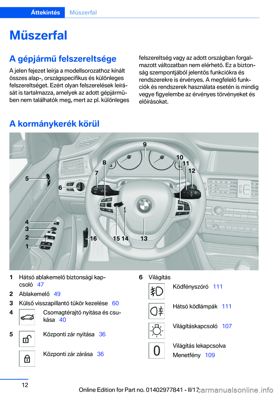 BMW X3 2017  Kezelési útmutató (in Hungarian) �M2�s�z�e�r�f�a�l�A��g�é�p�j�