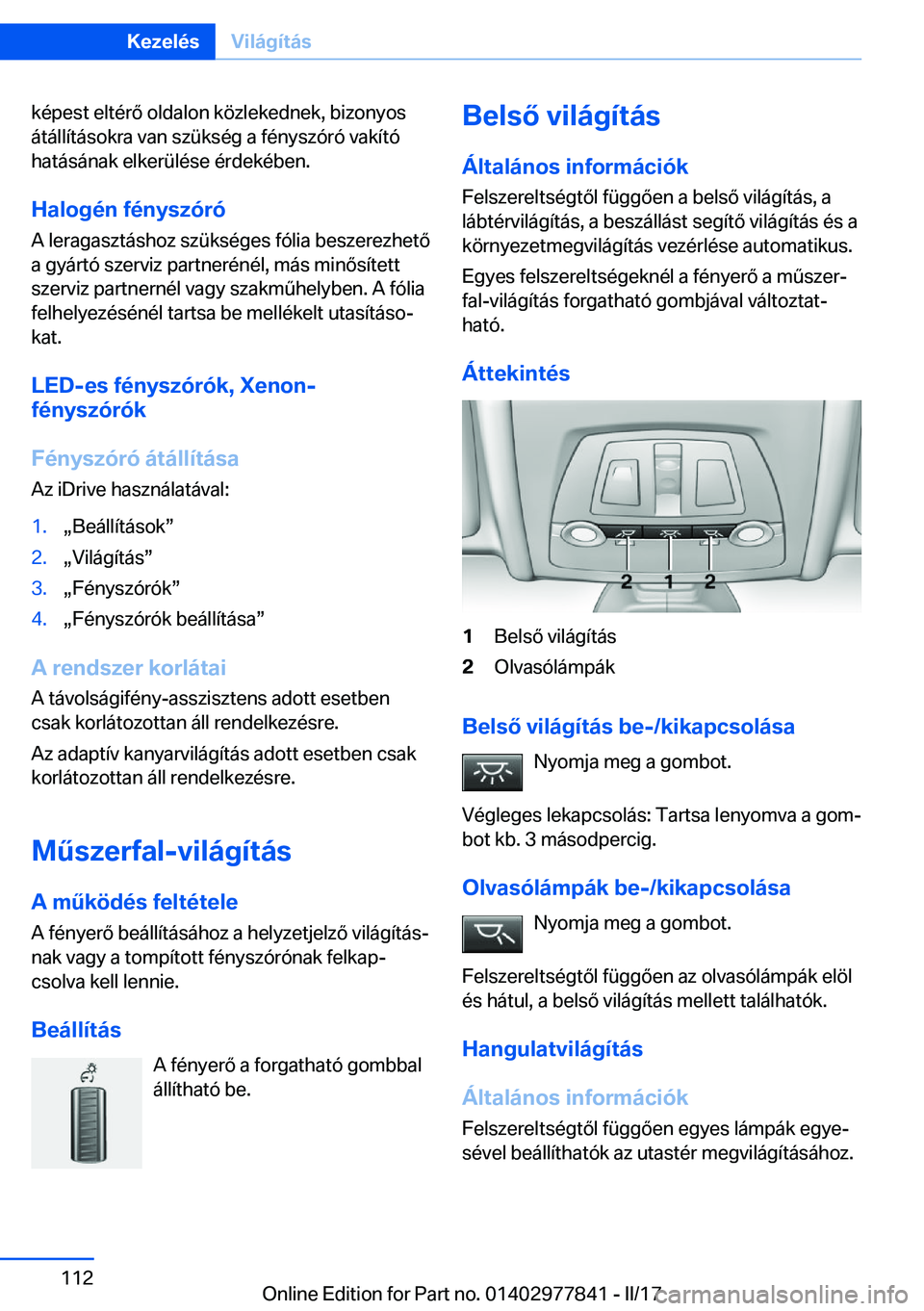 BMW X3 2017  Kezelési útmutató (in Hungarian) �k�é�p�e�s�t� �e�l�t�é�r�