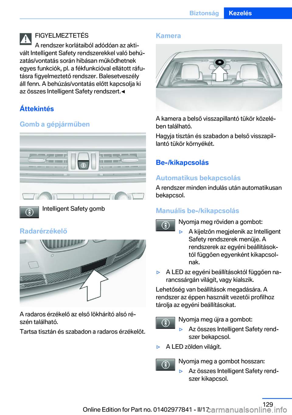 BMW X3 2017  Kezelési útmutató (in Hungarian) �F�I�G�Y�E�L�M�E�Z�T�E�T�