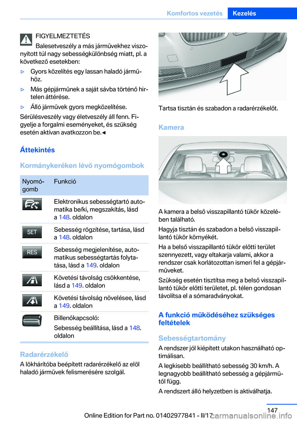 BMW X3 2017  Kezelési útmutató (in Hungarian) �F�I�G�Y�E�L�M�E�Z�T�E�T�