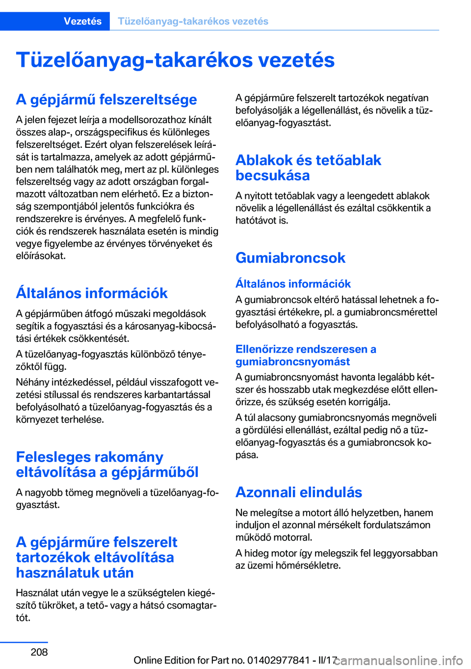 BMW X3 2017  Kezelési útmutató (in Hungarian) �T�