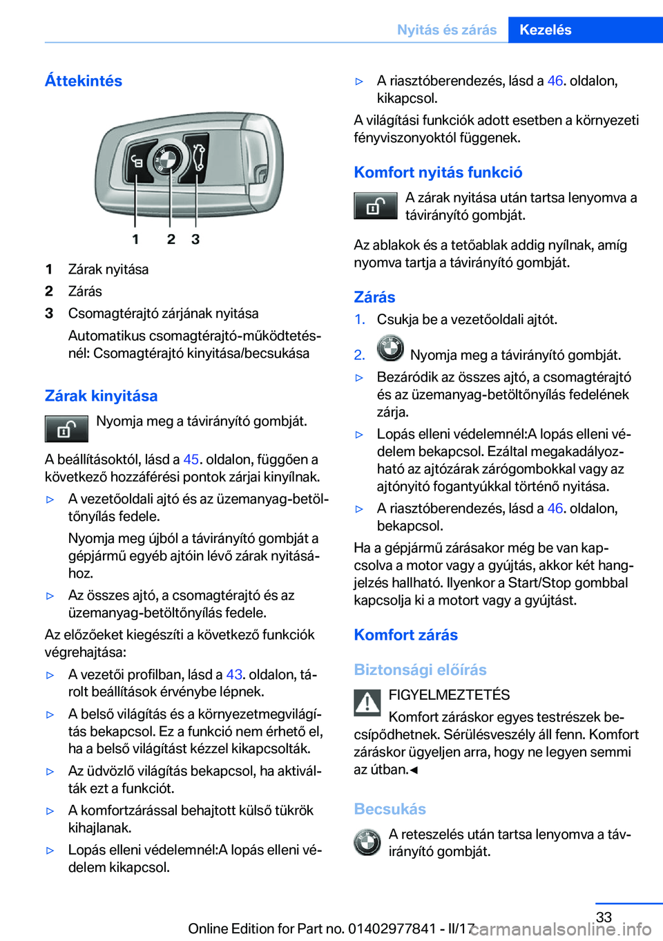 BMW X3 2017  Kezelési útmutató (in Hungarian) �