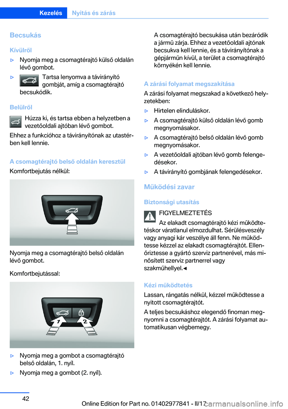 BMW X3 2017  Kezelési útmutató (in Hungarian) �B�e�c�s�u�k�