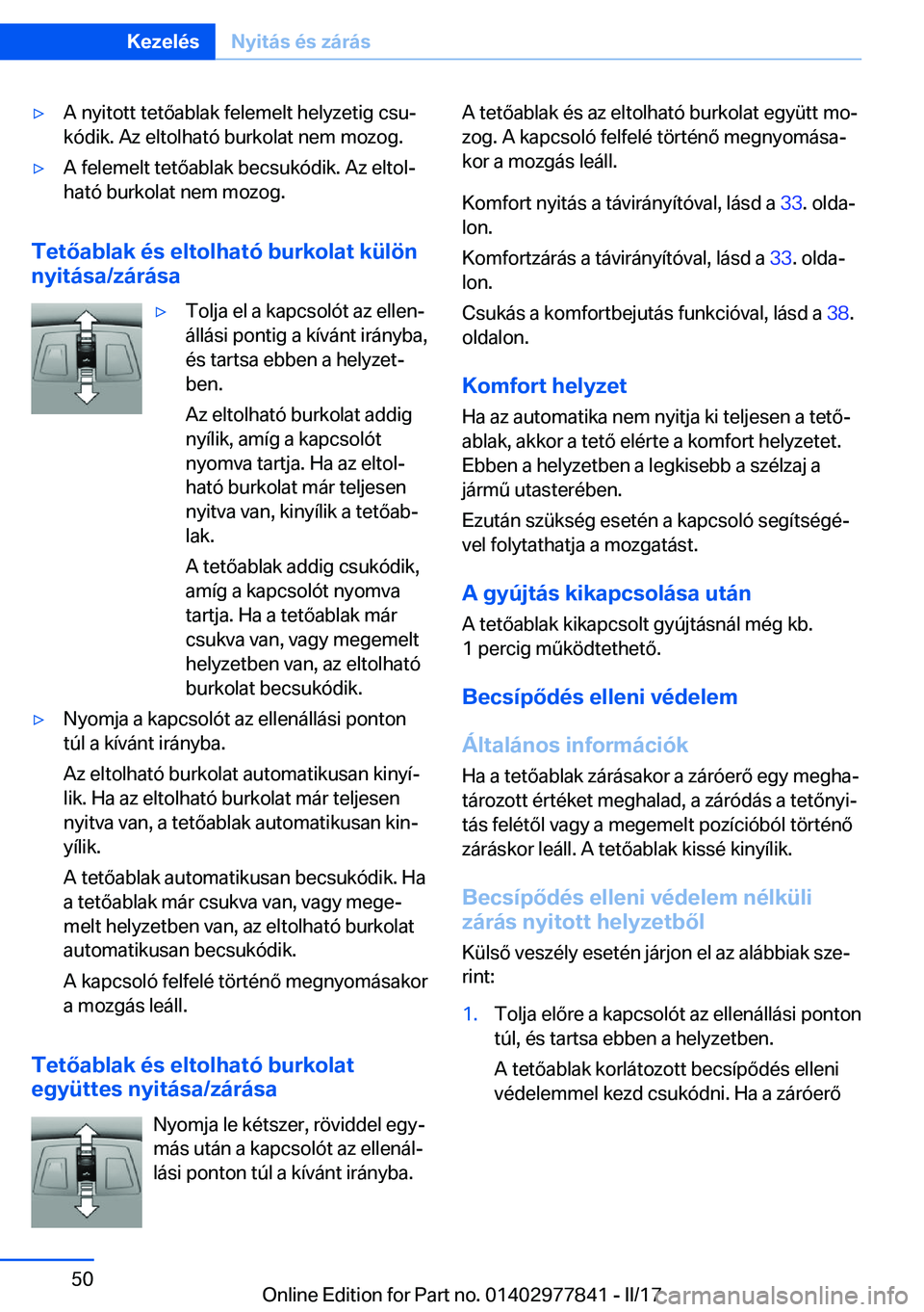 BMW X3 2017  Kezelési útmutató (in Hungarian) 'y�A� �n�y�i�t�o�t�t� �t�e�t�
