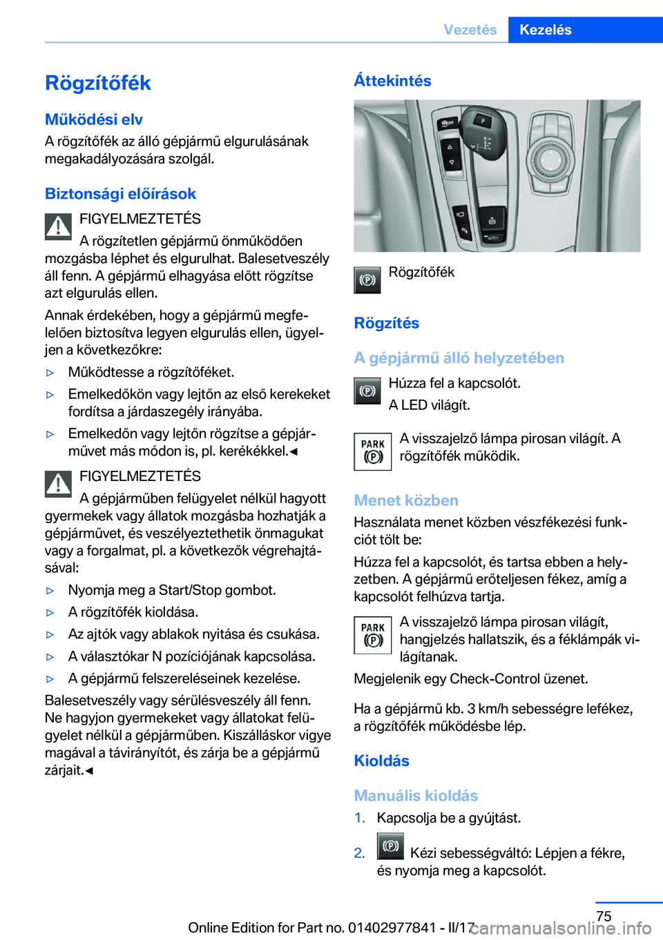 BMW X3 2017  Kezelési útmutató (in Hungarian) �R�