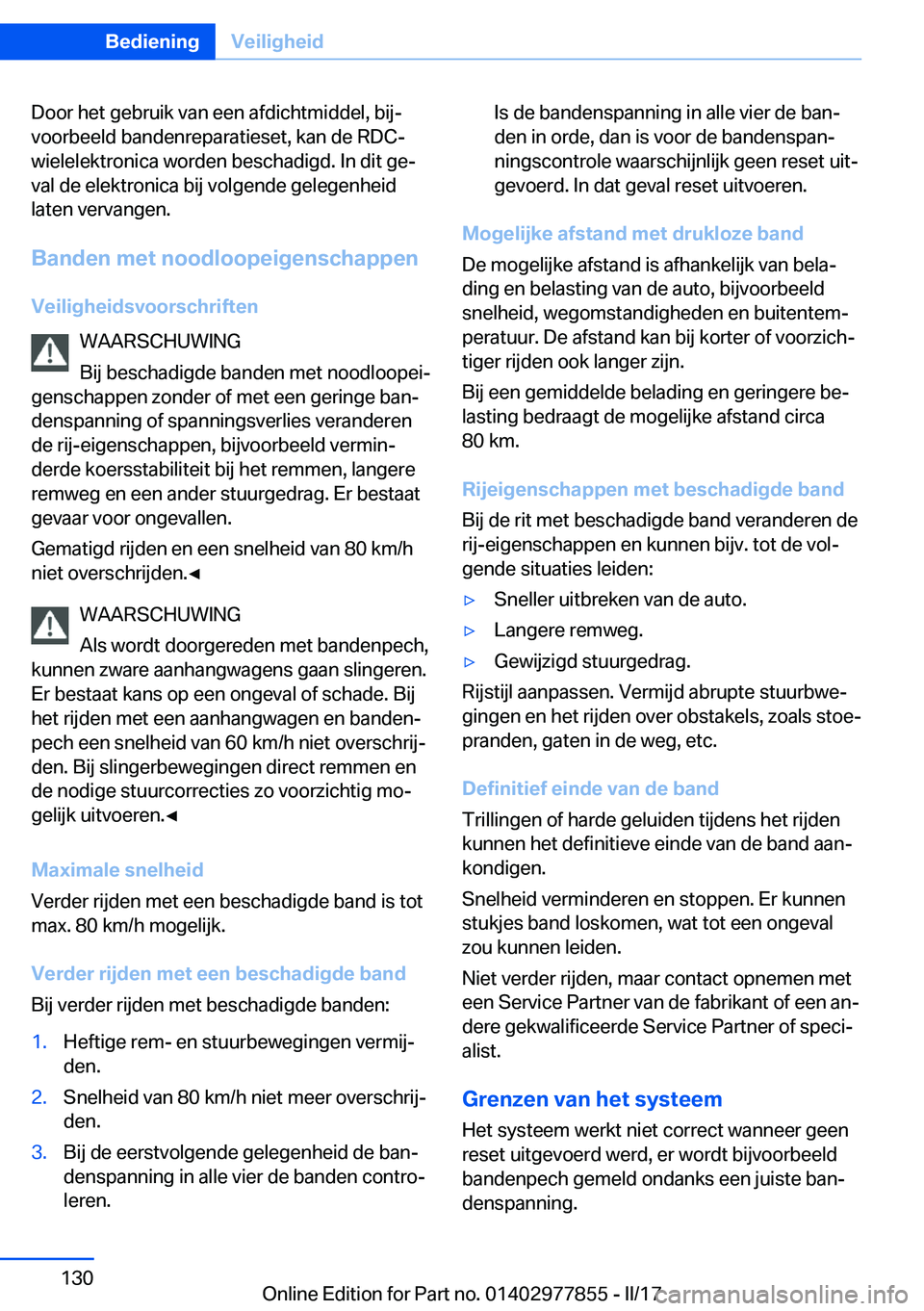 BMW X3 2017  Instructieboekjes (in Dutch) �D�o�o�r� �h�e�t� �g�e�b�r�u�i�k� �v�a�n� �e�e�n� �a�f�d�i�c�h�t�m�i�d�d�e�l�,� �b�i�jj�v�o�o�r�b�e�e�l�d� �b�a�n�d�e�n�r�e�p�a�r�a�t�i�e�s�e�t�,� �k�a�n� �d�e� �R�D�C�-
�w�i�e�l�e�l�e�k�t�r�o�n�i�c�