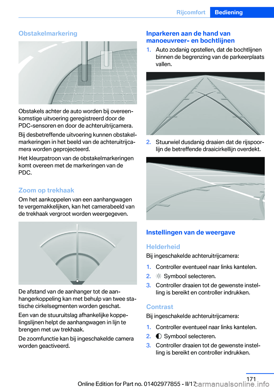 BMW X3 2017  Instructieboekjes (in Dutch) �O�b�s�t�a�k�e�l�m�a�r�k�e�r�i�n�g
�O�b�s�t�a�k�e�l�s� �a�c�h�t�e�r� �d�e� �a�u�t�o� �w�o�r�d�e�n� �b�i�j� �o�v�e�r�e�e�nj�k�o�m�s�t�i�g�e� �u�i�t�v�o�e�r�i�n�g� �g�e�r�e�g�i�s�t�r�e�e�r�d� �d�o�o�r�